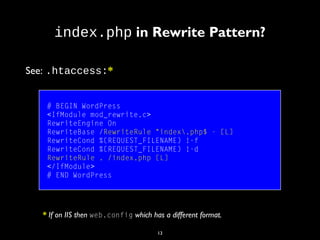 13
index.php in Rewrite Pattern?
# BEGIN WordPress
<IfModule mod_rewrite.c>
RewriteEngine On
RewriteBase /RewriteRule ^ind...