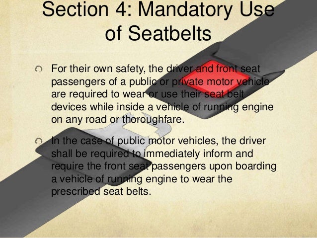 Seat Belt Use Act of 1999 (RA 8750)