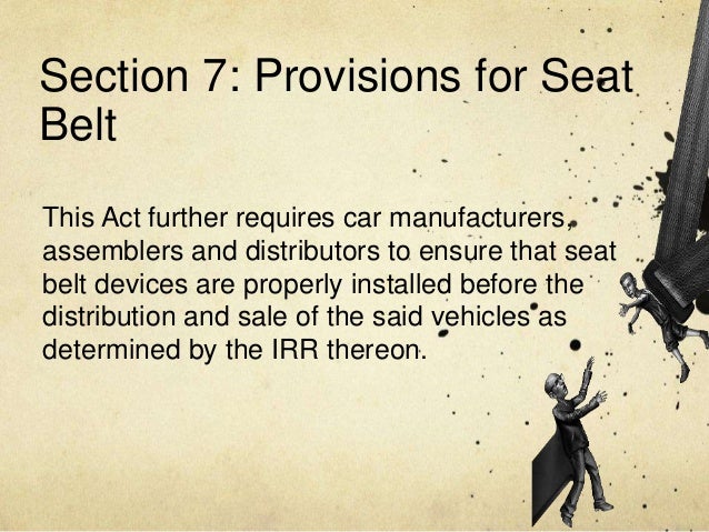 Seat Belt Use Act of 1999 (RA 8750)