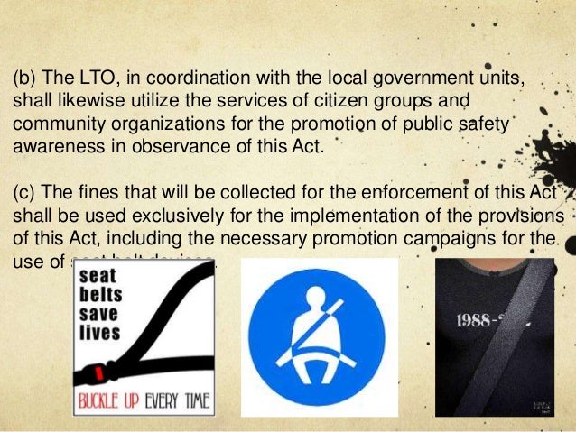 Seat Belt Use Act of 1999 (RA 8750)