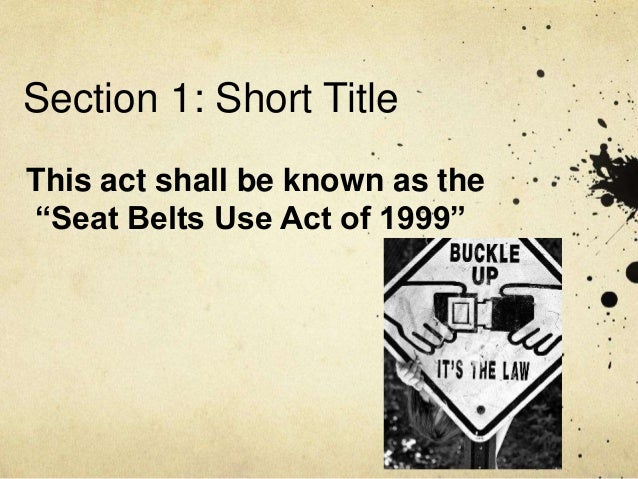Seat Belt Use Act of 1999 (RA 8750)
