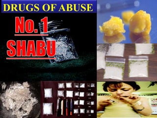 27
DRUGS OF ABUSE
 