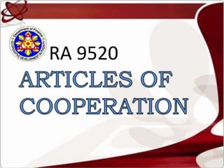 RA 9520 ARTICLES OF COOPERATION 