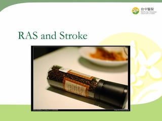 RAS and Stroke 