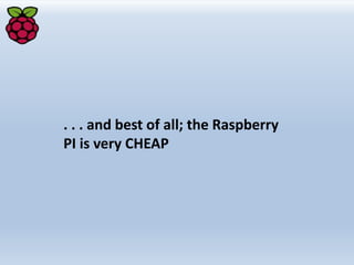Raaaaassspberry pi