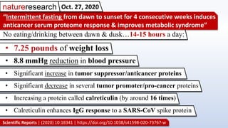 Scientific Reports | (2020) 10:18341 | https://doi.org/10.1038/s41598-020-73767-w
“Intermittent fasting from dawn to sunse...
