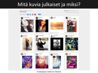 Mitä kuvia julkaiset ja miksi?
Kuvakaappaus: websta.me -hakutulos
 