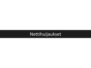 Nettihuijaukset
 