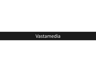 Vastamedia
 