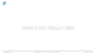 © Raastech, Inc. 2014 | All rights reserved. Slide 17 of 70raastech.com
 