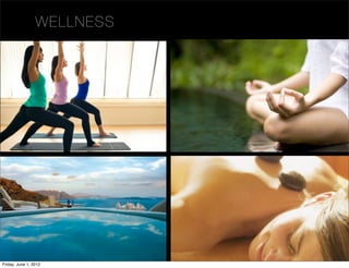 W EL LNE SS




Friday, June 1, 2012
 