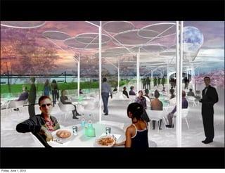 Friday, June 1, 2012
 