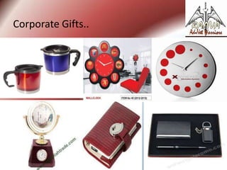 Corporate Gifts..

 