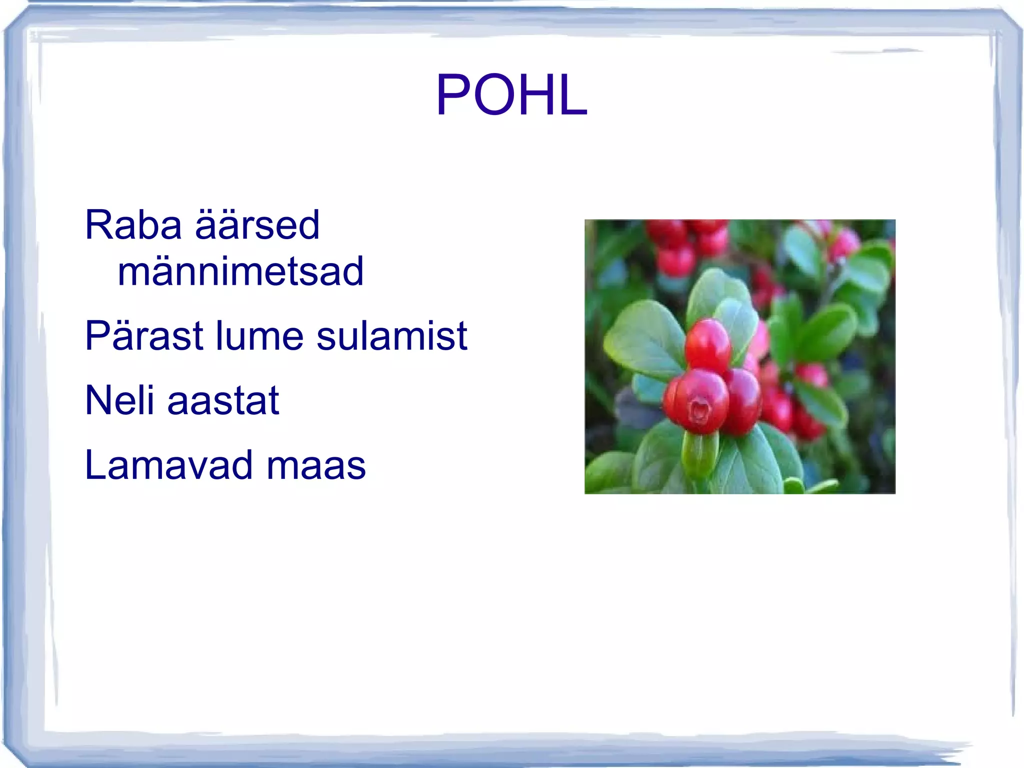 Hapnikuga küllastatud 