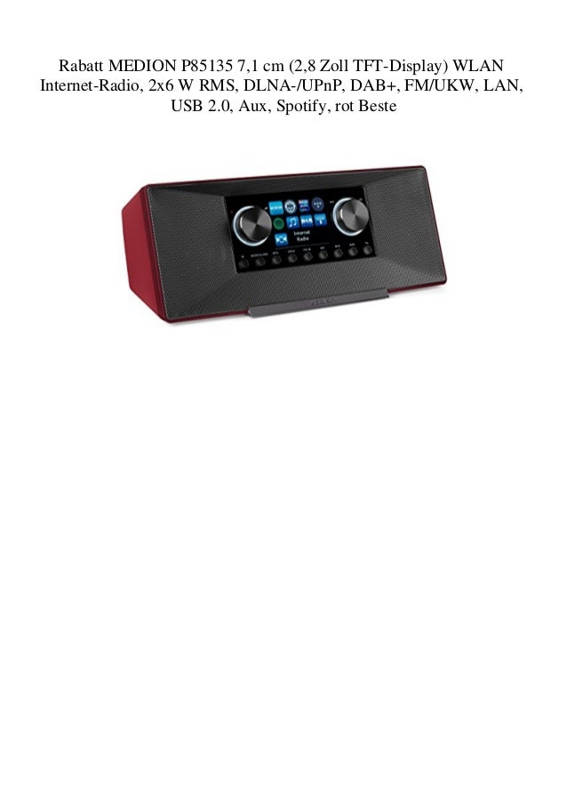 Elektronik Foto Hifi Audio 2x6 W Rms Blau Dab Fm Ukw Medion P85135 7 1 Cm Dlna Upnp Lan Aux Usb 2 0 Spotify 2 8 Zoll Tft Display Wlan Internet Radio Whda Nl