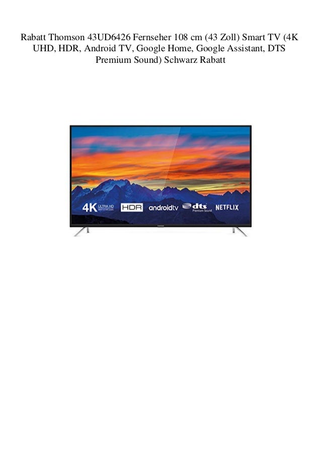 bra kvalitet spetsar in köp på nätet Rabatt Thomson 43UD6426 Fernseher 108 cm (43 Zoll) Smart TV (4K UHD … bra kvalitet spetsar in köp på nätet Rabatt Thomson 43UD6426 Fernseher 108 cm (43 Zoll) Smart TV (4K UHD …