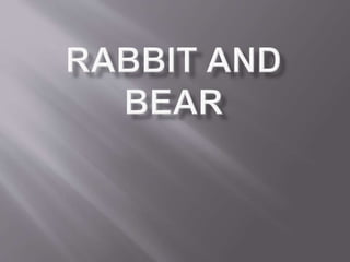 Rabbit and bear by imam fadchurrozi