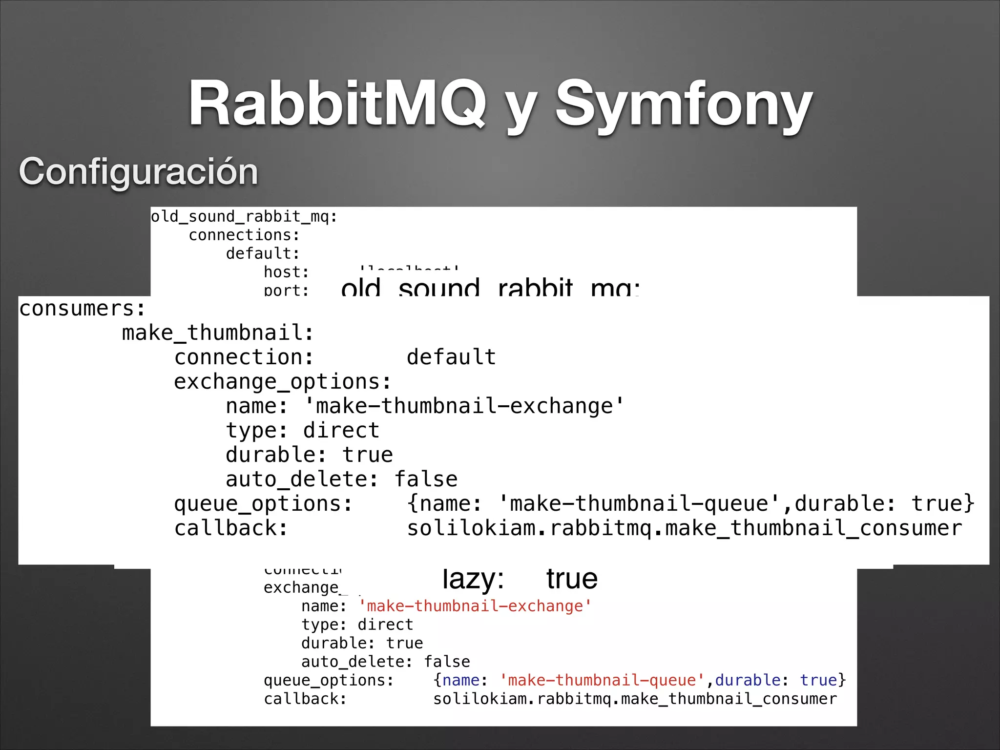 Saber Más
http://www.rabbitmq.com/
 