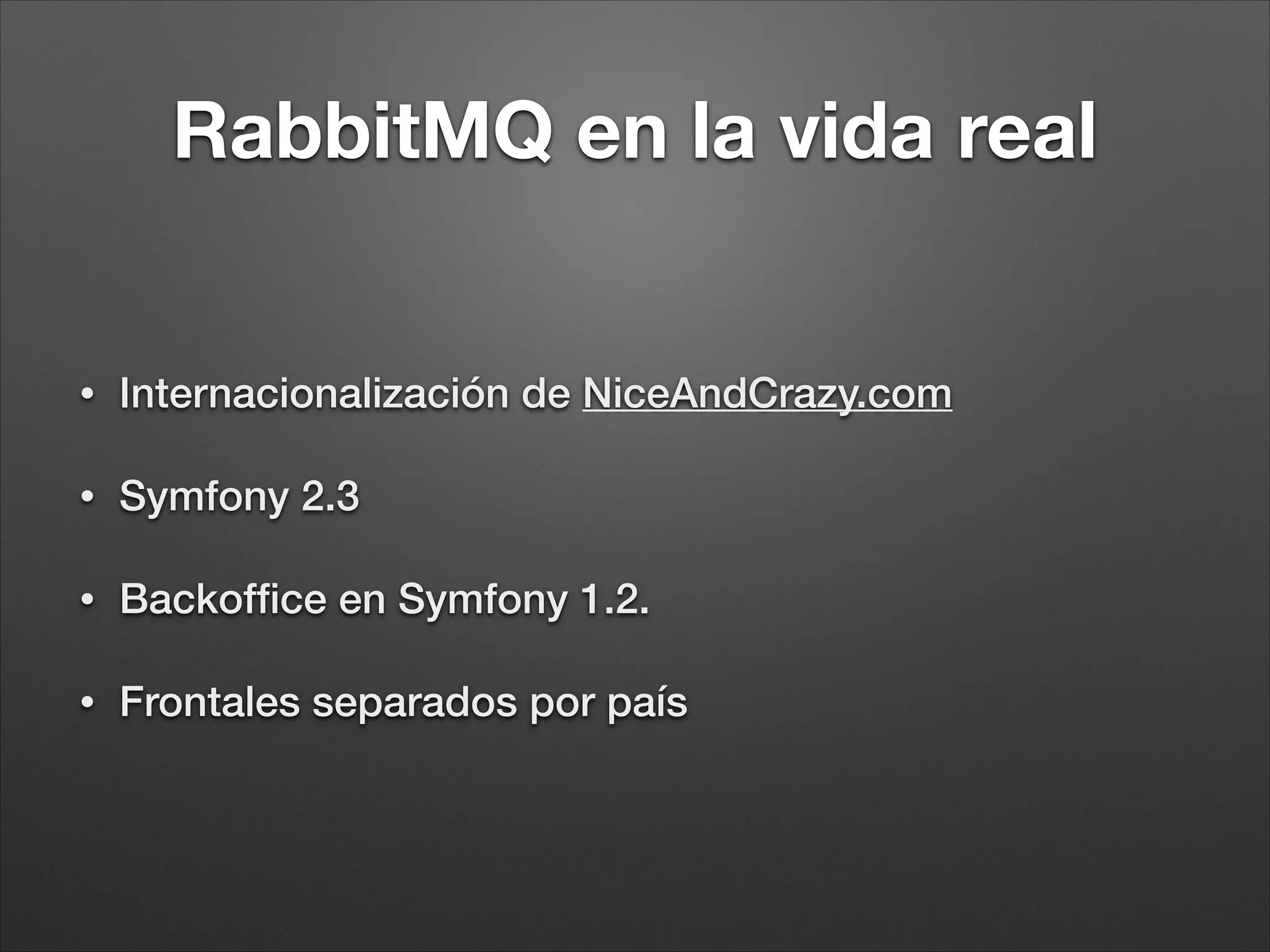 RabbitMQ y Symfony
 