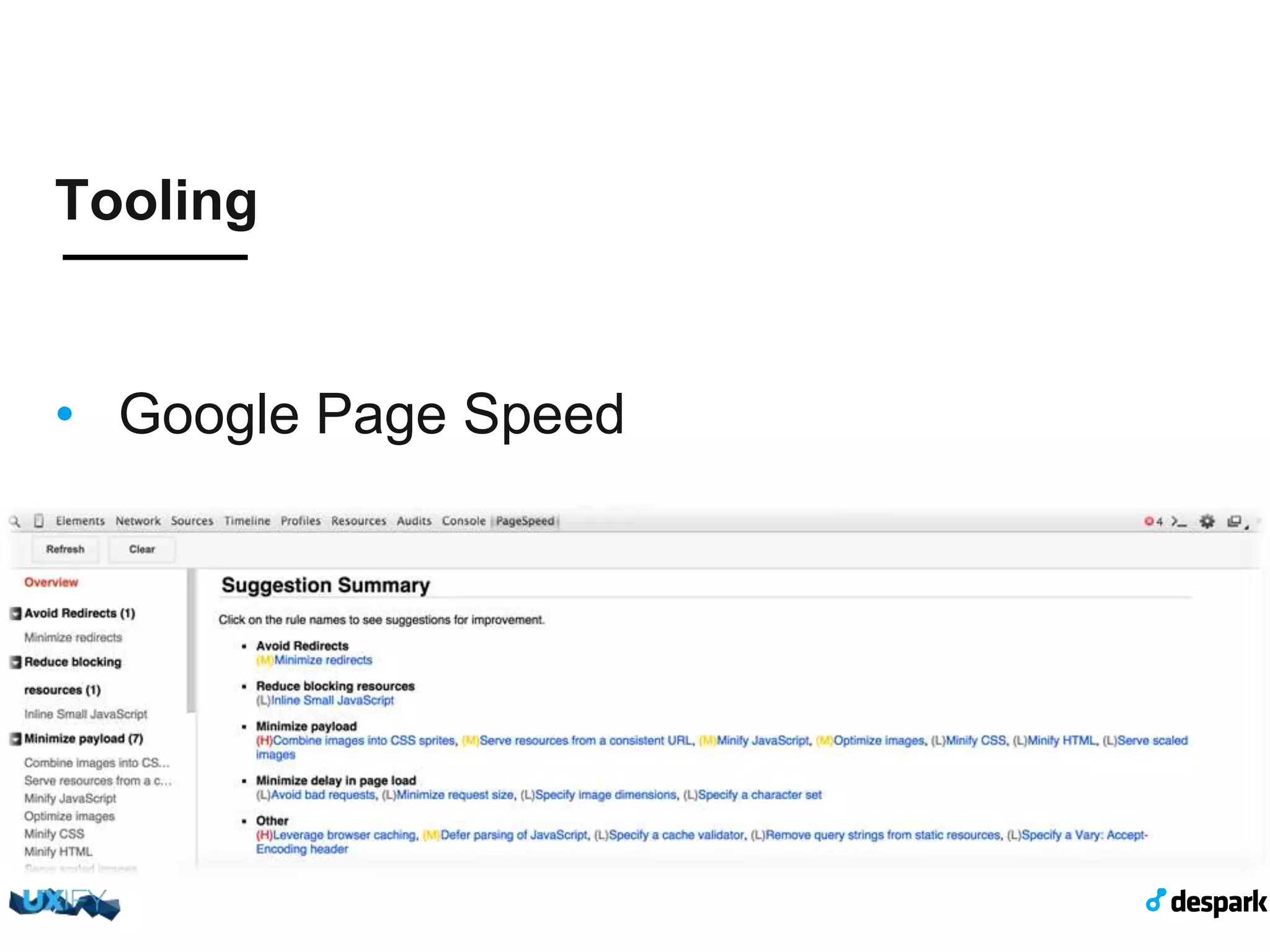 Tooling •  Google Page Speed 