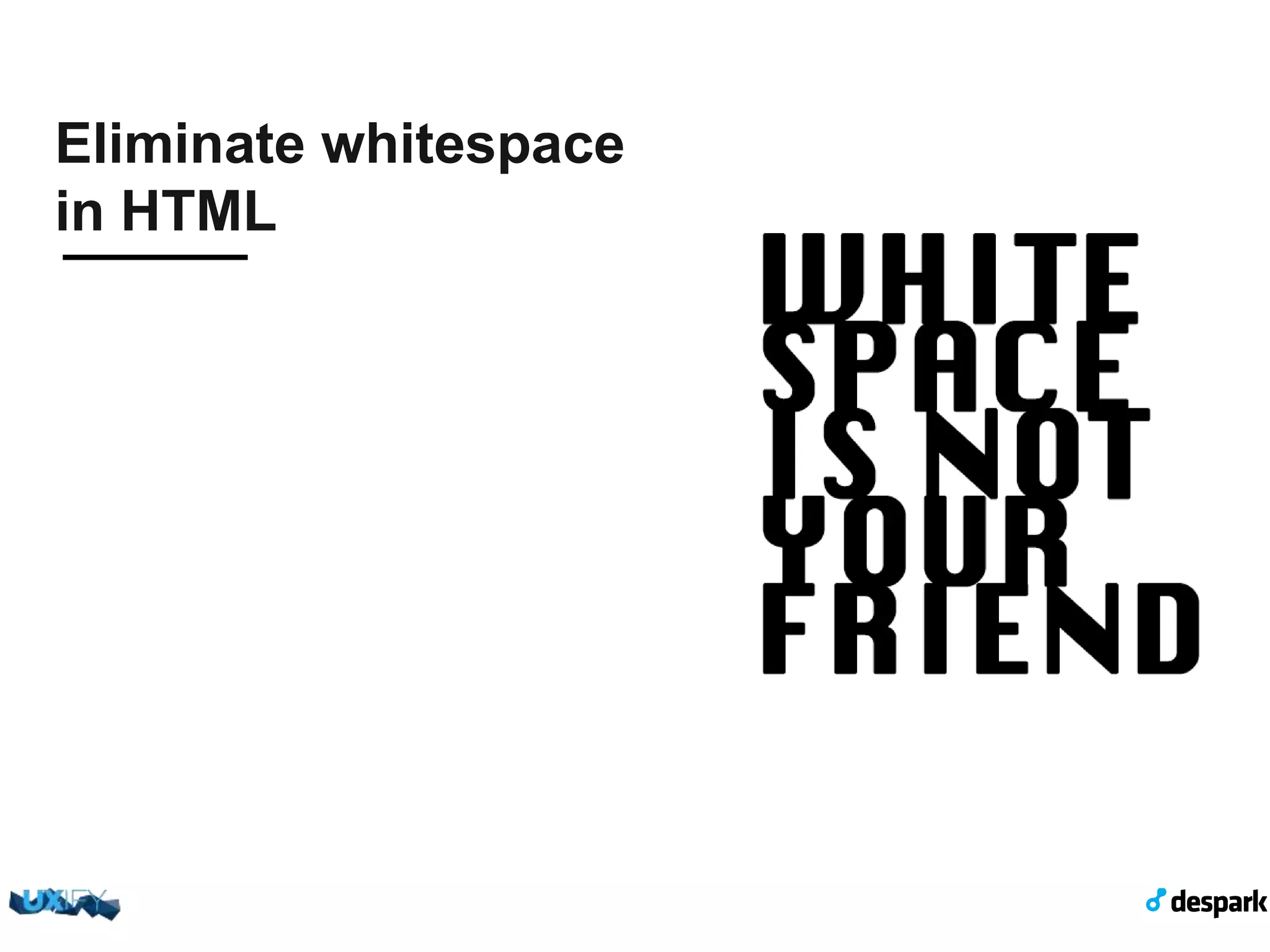 Eliminate whitespace in HTML 