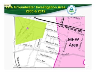 UEUoC1

EPA Groundwater Investigation Area
2005 & 2012

7

 