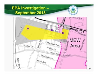 EPA Investigation –
September 2013

11

 