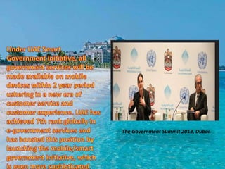 The Government Summit 2013, Dubai.
.
 