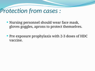 Prophylactic Protection Rabies ppt RABIES BLRABIESNDNENSKDNRNEMD | PPTX