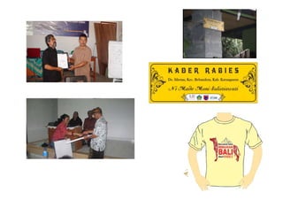 Village rabies working group: The knowledge translation of understanding better on dog ecology and community engagement for optimizing rabies control program in Bali, Indonesia