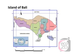 Rabies in Bali: A chronology and experience made with an EcoHealth approach for a better control of rabies