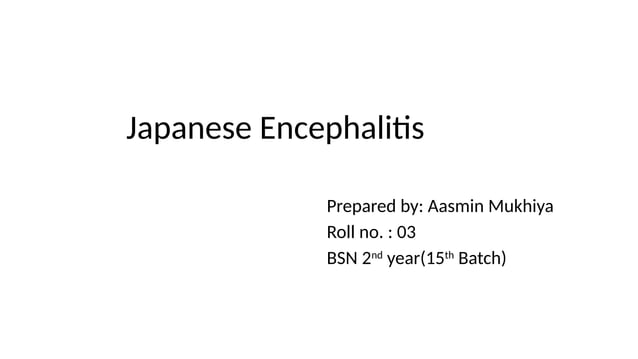 rabies & japanese encephalitis increasing worldwide | PPT