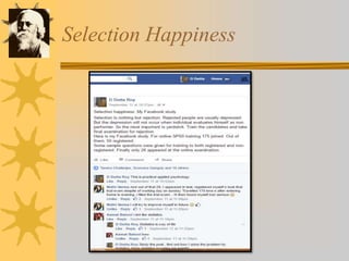 Selection Happiness
 