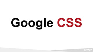 Google CSS
 