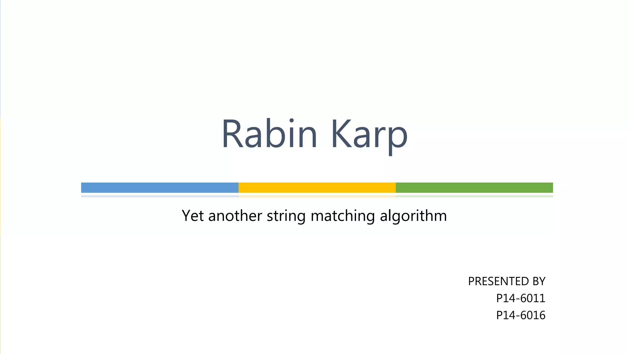 Rabin Karp - String Matching Algorithm | PPT