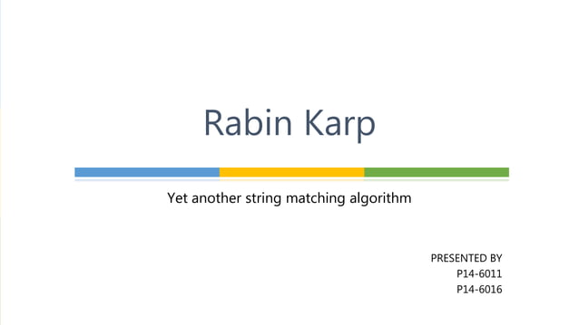 Rabin Karp - String Matching Algorithm | PPTX