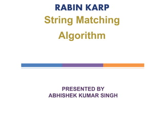 RABIN KARP ALGORITHM STRING MATCHING | PPT