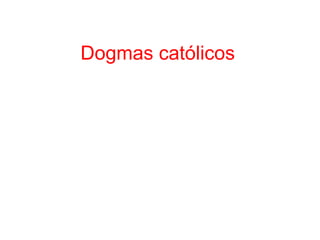 Dogmas católicos
 