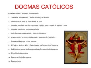 DOGMAS CATÓLICOS
 