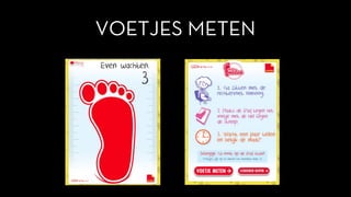 VOETJES METEN
 
