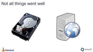 Not all things went well
 