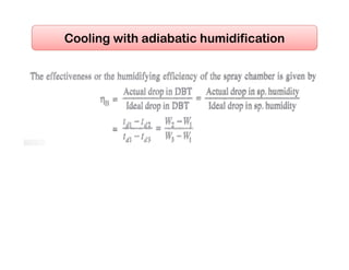 Cooling with adiabatic humidification
 