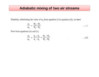 Adiabatic mixing of two air streams
 