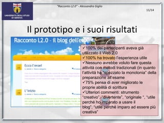 Struttura contenutistica"Racconto L2.0" - Alessandra Giglio8/14