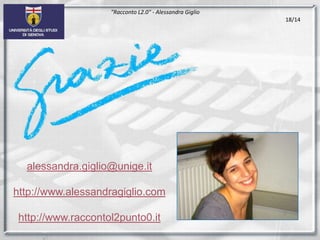 Ulteriori commenti: strumento “creativo”, “divertente”, “originale “, “utile perché ho imparato a usare il blog”, “utile perché imparo ad essere più creativa”11/14