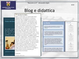 Blog e didattica4/14"Racconto L2.0" - Alessandra Giglio