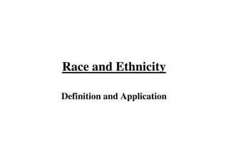 Race And Ethnicity