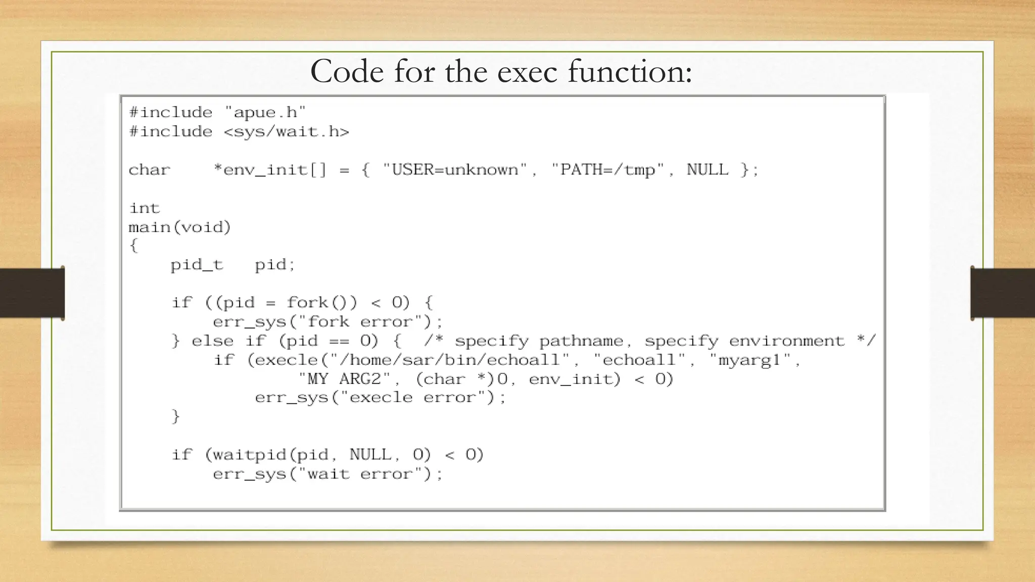 Code for the exec function:
 