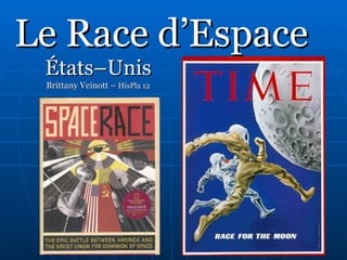 Le Race d’Espace États–Unis Brittany Veinott –  HisPla 12 