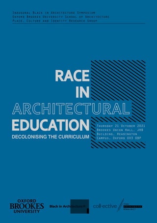 Race in Architectural Education Symposium Programme